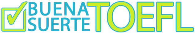 TOEFL – Su Guía Completa